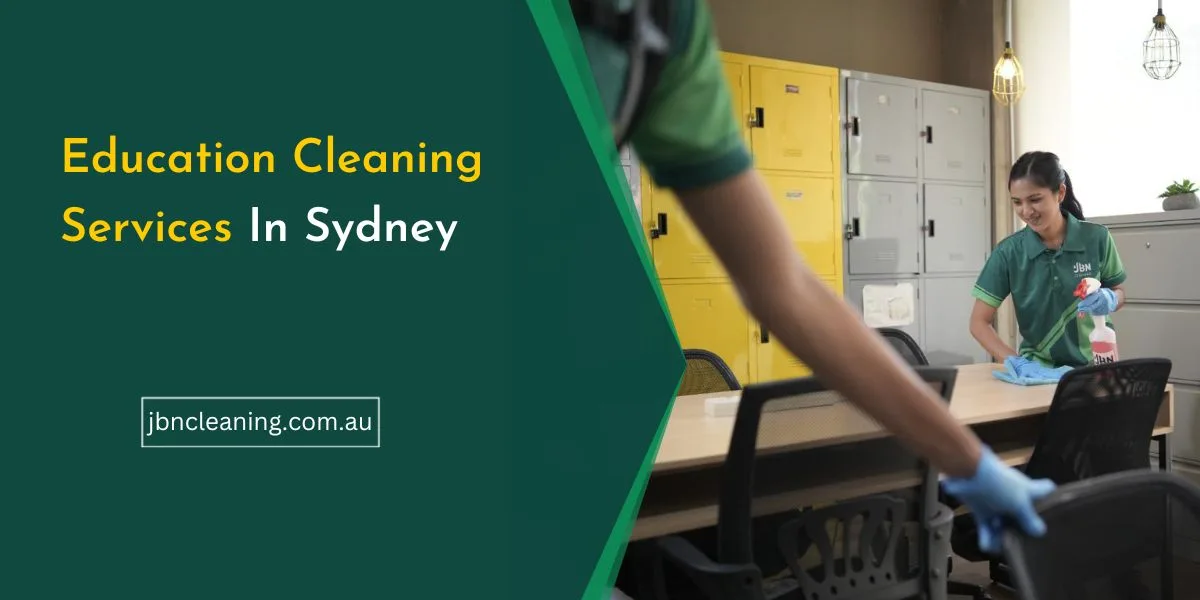Education cleaning