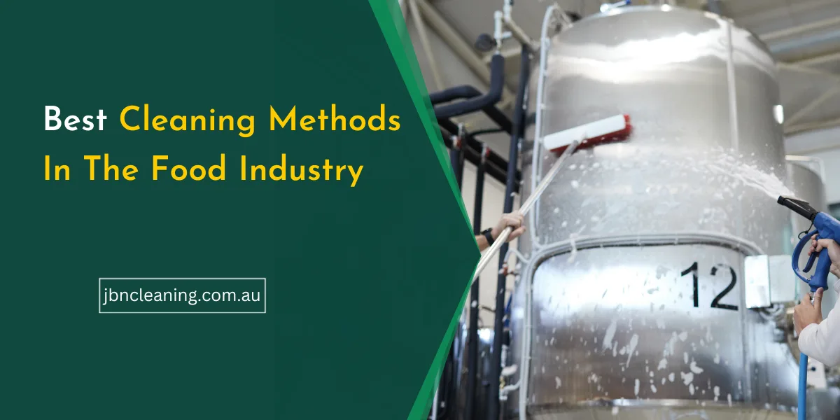 Cleaning methods in the food industry