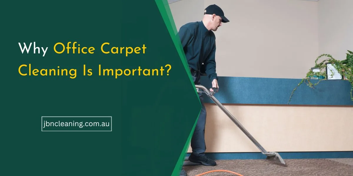 Importance of Office Carpet Cleaning