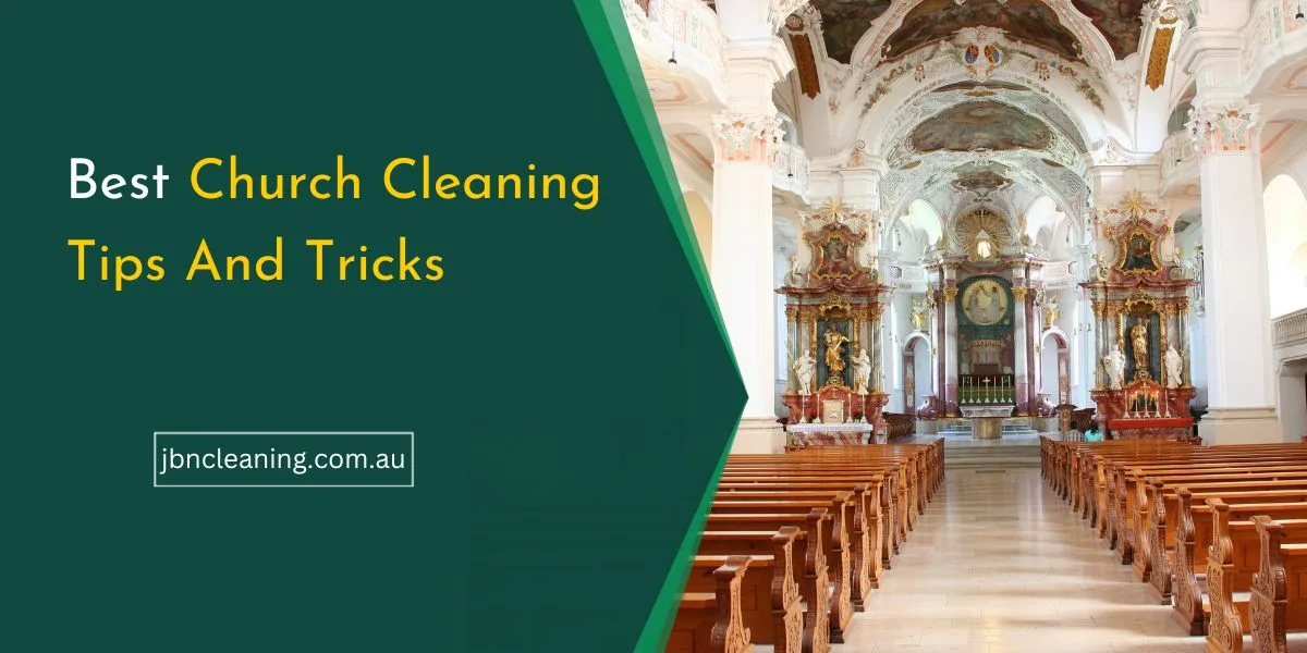 Church Cleaning Tips