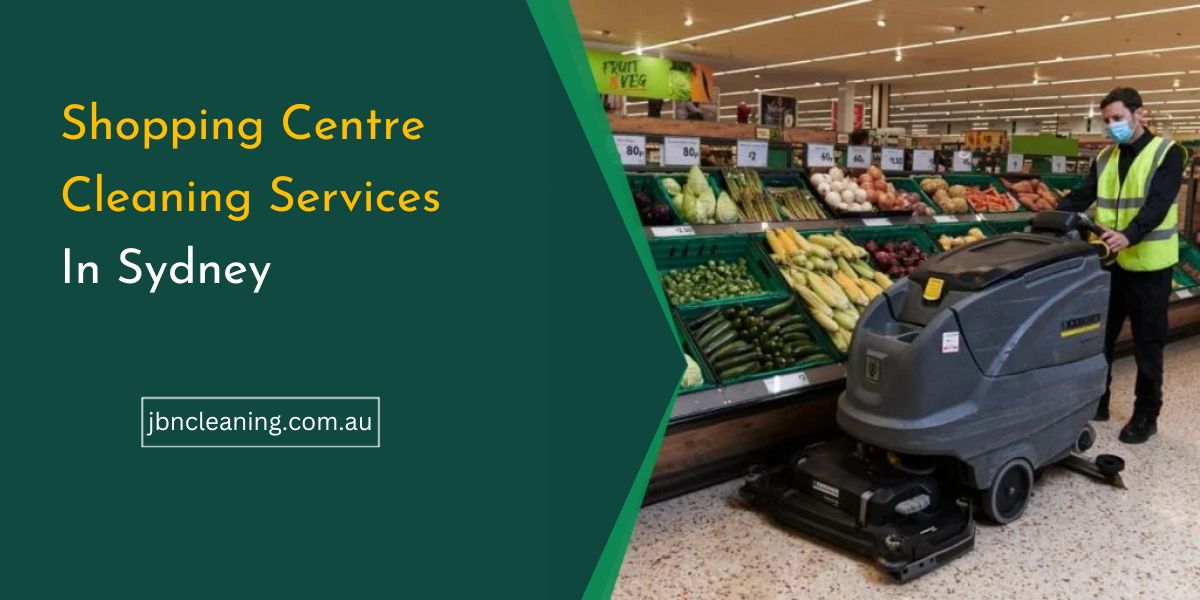 Shopping Centre Cleaning Services