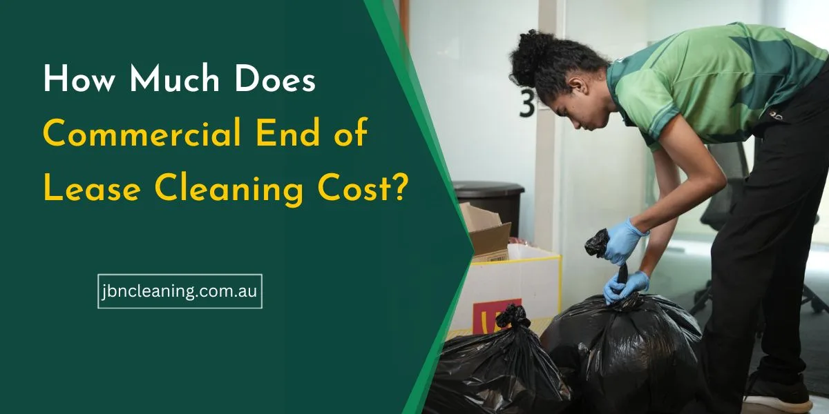 Commercial end of lease cleaning cost