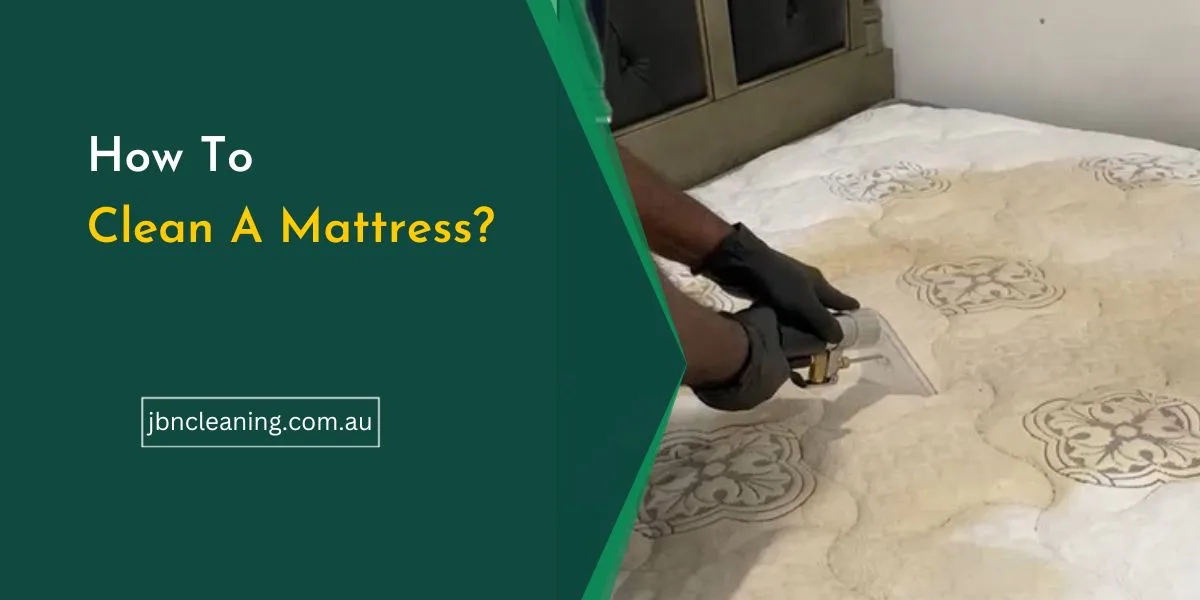 How to clean a mattress