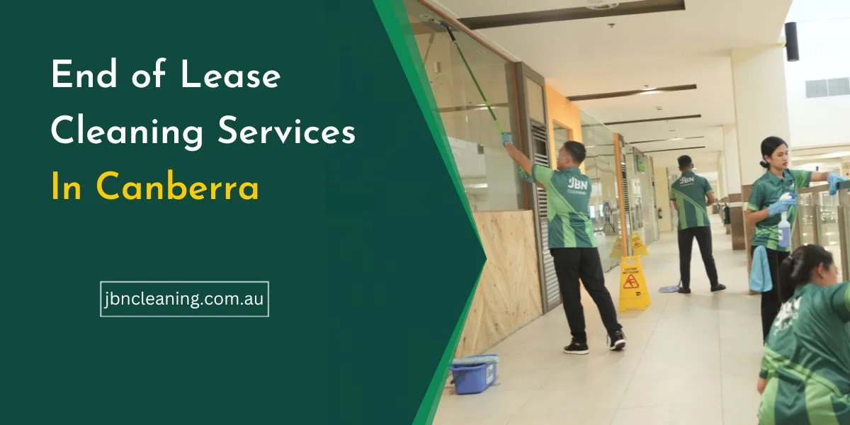 End of lease cleaning in Canberra