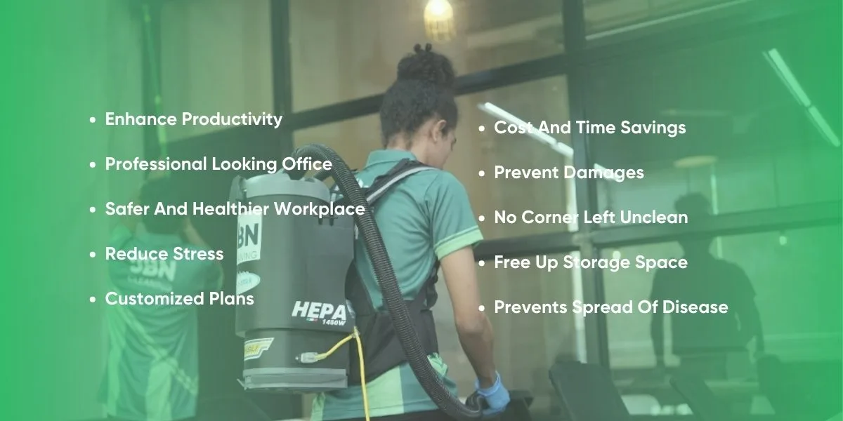 Office cleaning benefits
