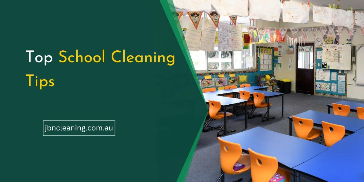 Tips for School Cleaning