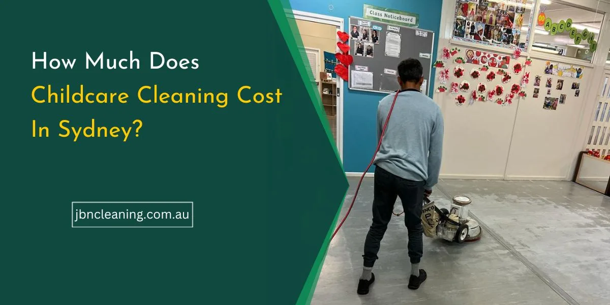 Childcare cleaning cost